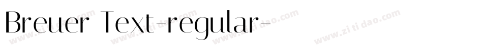 Breuer Text-regular字体转换